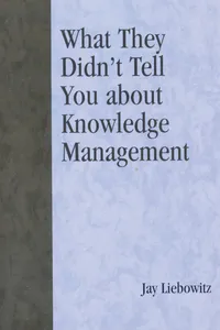 What They Didn't Tell You About Knowledge Management_cover