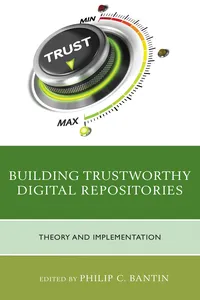 Building Trustworthy Digital Repositories_cover
