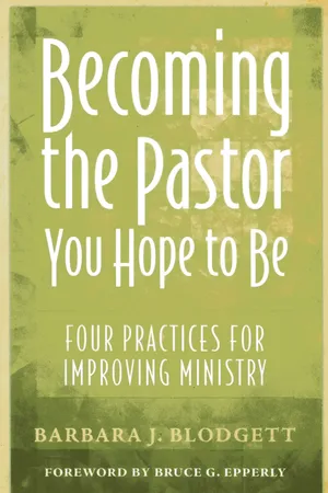 Becoming the Pastor You Hope to Be