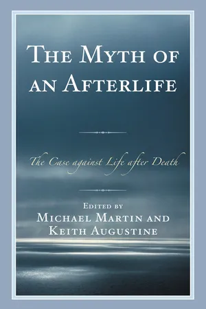 The Myth of an Afterlife