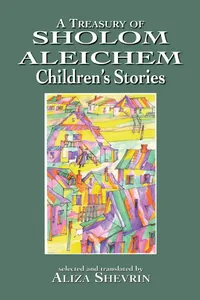 A Treasury of Sholom Aleichem Children's Stories_cover