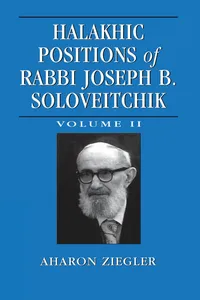 Halakhic Positions of Rabbi Joseph B. Soloveitchik_cover