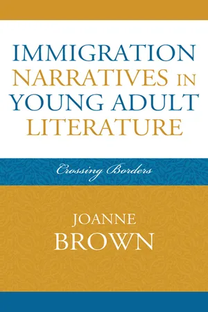 Immigration Narratives in Young Adult Literature