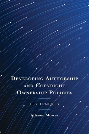 Developing Authorship and Copyright Ownership Policies