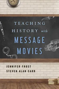 Teaching History with Message Movies_cover