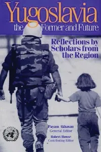 Yugoslavia, the Former and Future_cover