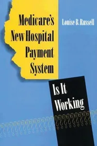 Medicare's New Hospital Payment System_cover