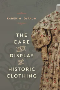 The Care and Display of Historic Clothing_cover
