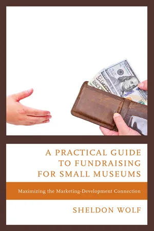 A Practical Guide to Fundraising for Small Museums
