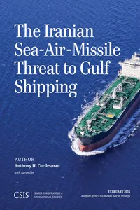 The Iranian Sea-Air-Missile Threat to Gulf Shipping_cover