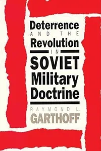 Deterrence and the Revolution in Soviet Military Doctrine_cover
