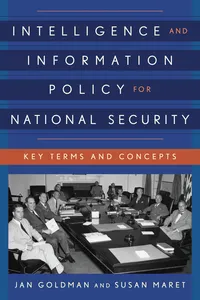 Intelligence and Information Policy for National Security_cover