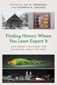 Finding History Where You Least Expect It_cover
