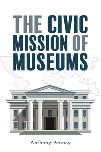 The Civic Mission of Museums_cover
