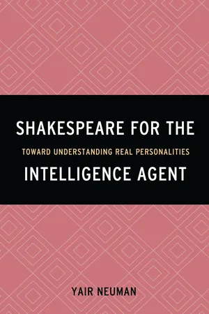 Shakespeare for the Intelligence Agent
