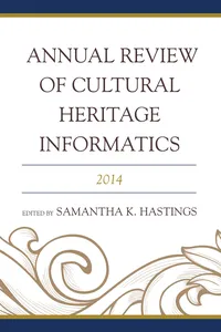 Annual Review of Cultural Heritage Informatics_cover