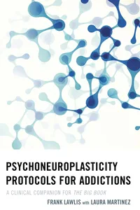 Psychoneuroplasticity Protocols for Addictions_cover