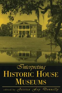 Interpreting Historic House Museums_cover