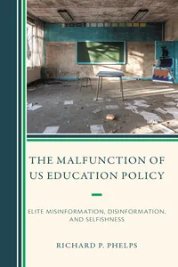 The Malfunction of US Education Policy_cover
