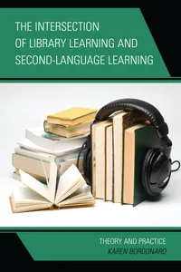 The Intersection of Library Learning and Second-Language Learning_cover