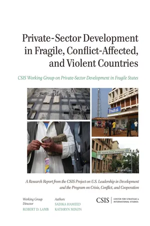 Private-Sector Development in Fragile, Conflict-Affected, and Violent Countries