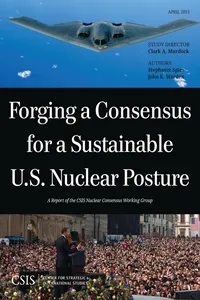 Forging a Consensus for a Sustainable U.S. Nuclear Posture_cover