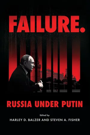 Failure. Russia Under Putin