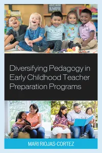 Diversifying Pedagogy in Early Childhood Teacher Preparation Programs_cover