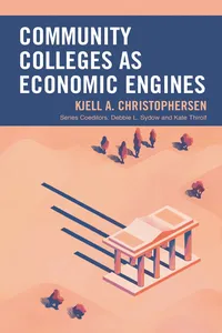 Community Colleges as Economic Engines_cover