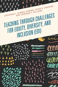 Teaching through Challenges for Equity, Diversity, and Inclusion_cover