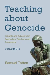 Teaching about Genocide: Insights and Advice from Secondary Teachers and Professors_cover