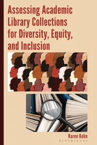 Assessing Academic Library Collections for Diversity, Equity, and Inclusion_cover