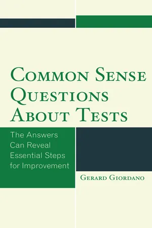 Common Sense Questions about Tests