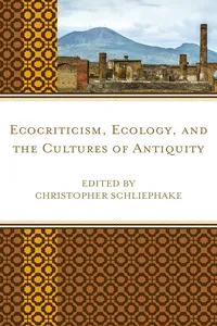Ecocriticism, Ecology, and the Cultures of Antiquity_cover