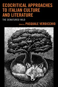 Ecocritical Approaches to Italian Culture and Literature_cover