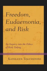 Freedom, Eudaemonia, and Risk_cover