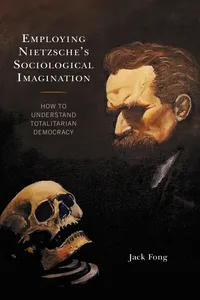Employing Nietzsche’s Sociological Imagination_cover