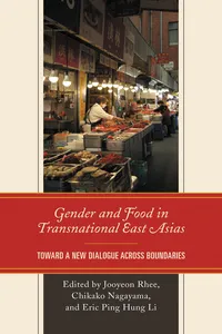 Gender and Food in Transnational East Asias_cover