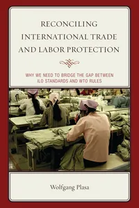 Reconciling International Trade and Labor Protection_cover