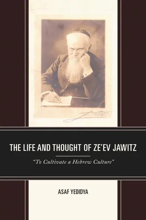 The Life and Thought of Ze’ev Jawitz