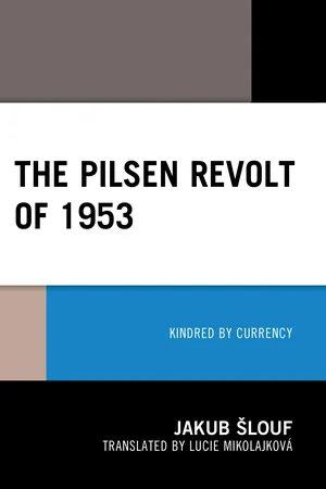 The Pilsen Revolt of 1953