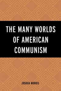 The Many Worlds of American Communism_cover