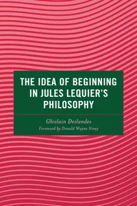 The Idea of Beginning in Jules Lequier's Philosophy_cover
