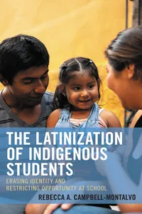 The Latinization of Indigenous Students_cover
