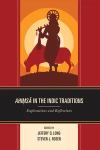 Ahimsa in the Indic Traditions_cover