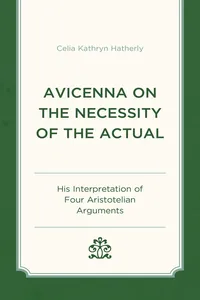 Avicenna on the Necessity of the Actual_cover