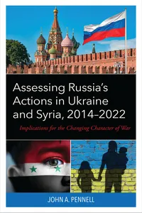 Assessing Russia's Actions in Ukraine and Syria, 2014–2022_cover