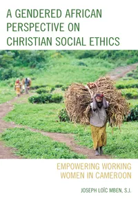 A Gendered African Perspective on Christian Social Ethics_cover