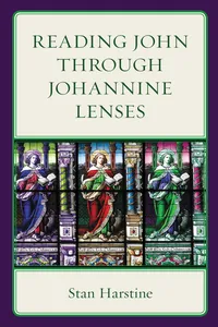 Reading John through Johannine Lenses_cover