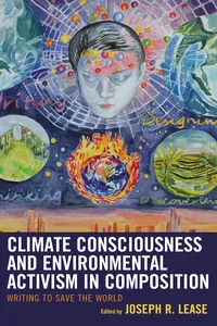 Climate Consciousness and Environmental Activism in Composition_cover